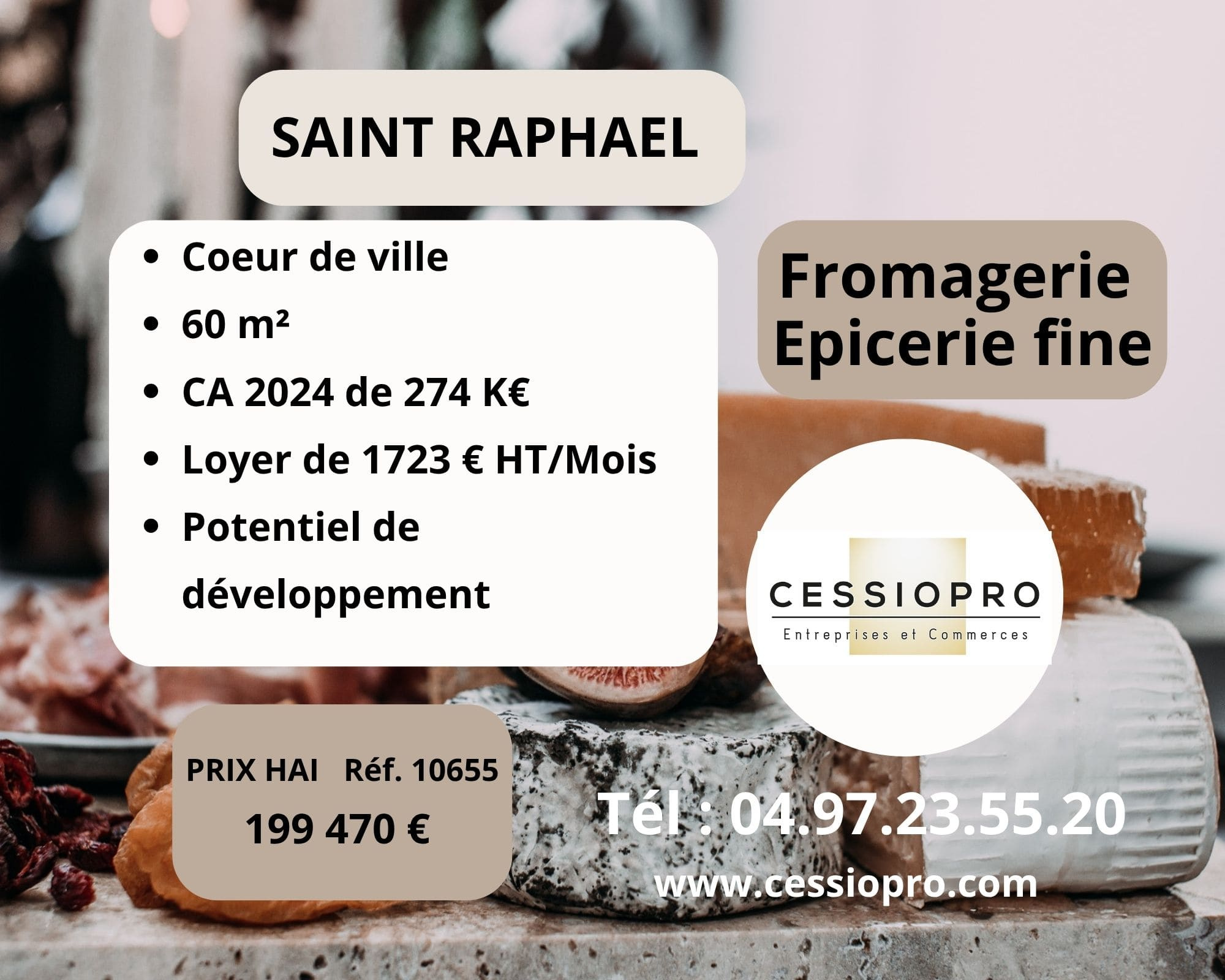 Fromagerie, épicerie fine - cœur de ville de Saint Raphaël