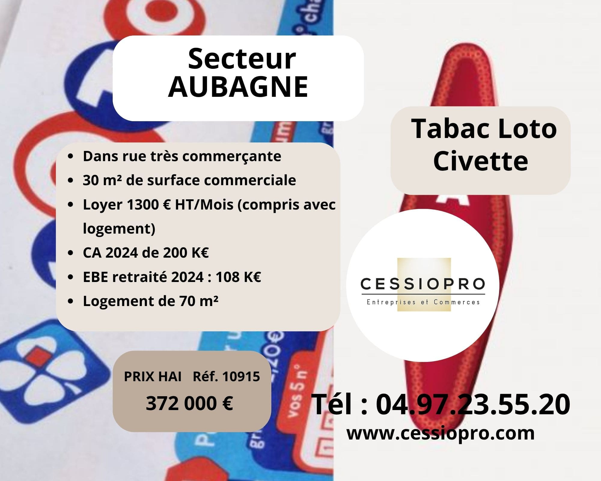 A vendre Tabac Loto Civette + Appartement Baisse de Prix…Secteur AUBAGNE