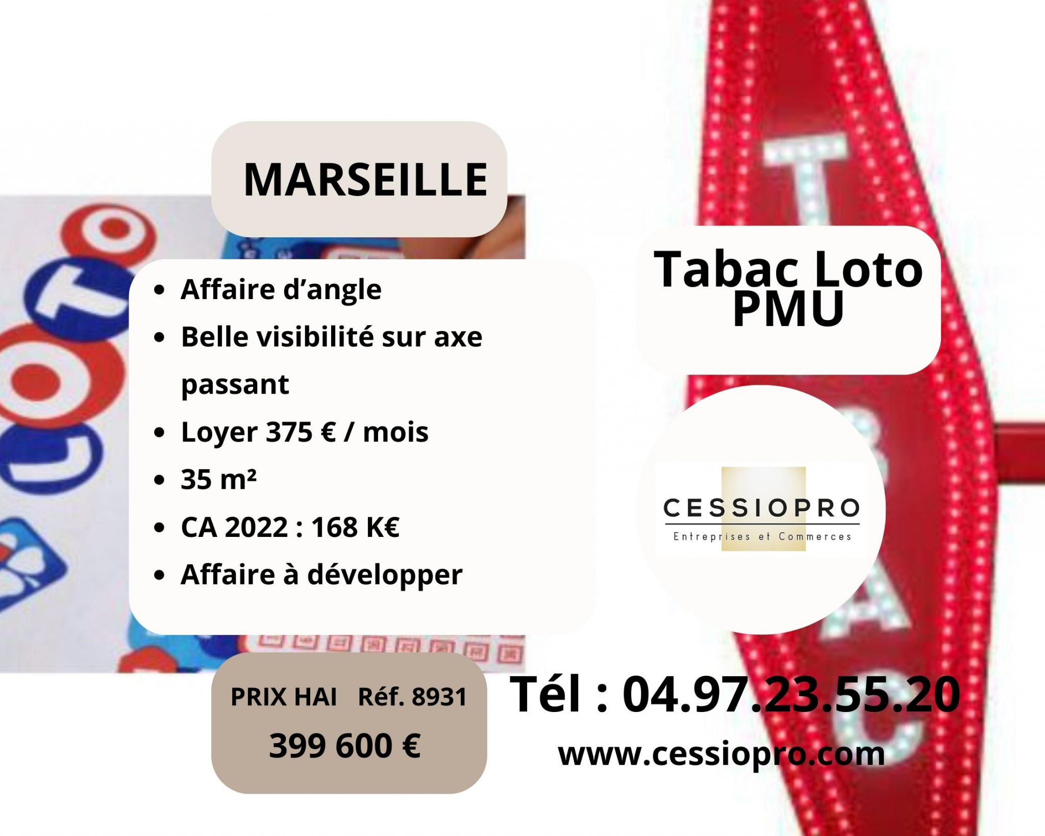 Tabac Loto PMU à développer ++++, sur Marseille.