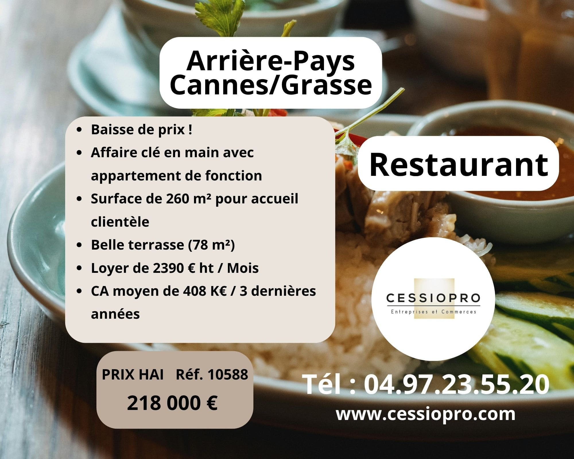 Restaurant réputé arrière-pays Cannes/Grasse avec appartement de fonction